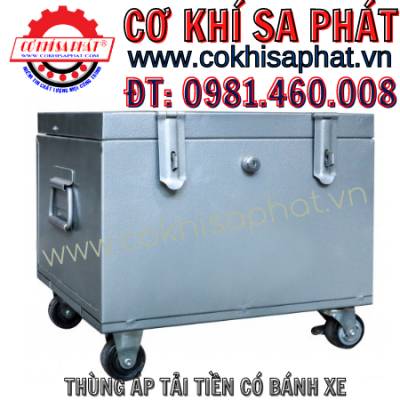Thùng áp tải tiền có bánh xe